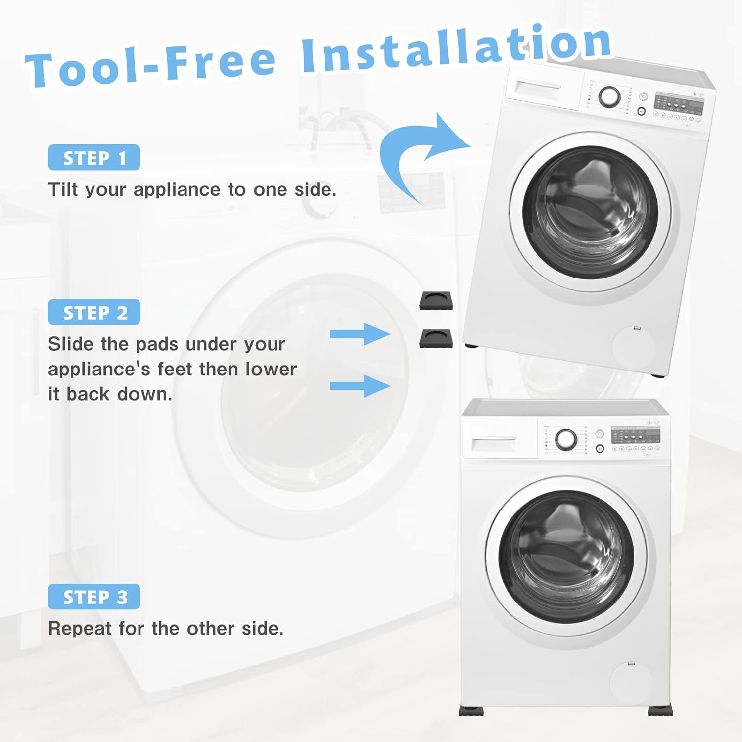 Step-by-step guide for tool-free installation of a washing machine anti vibration pads with arrows and text.